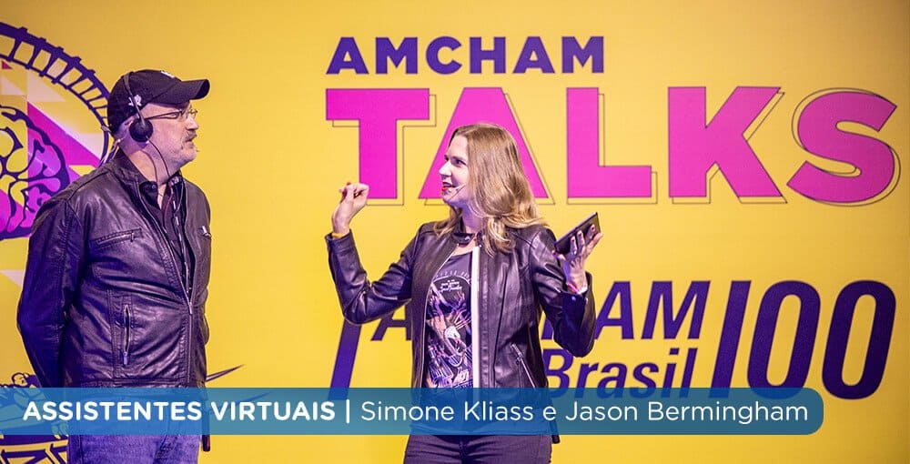Simone Kliass e Jason Bermingham falaram sobre assistentes virtuais na Amcham Talks 2019