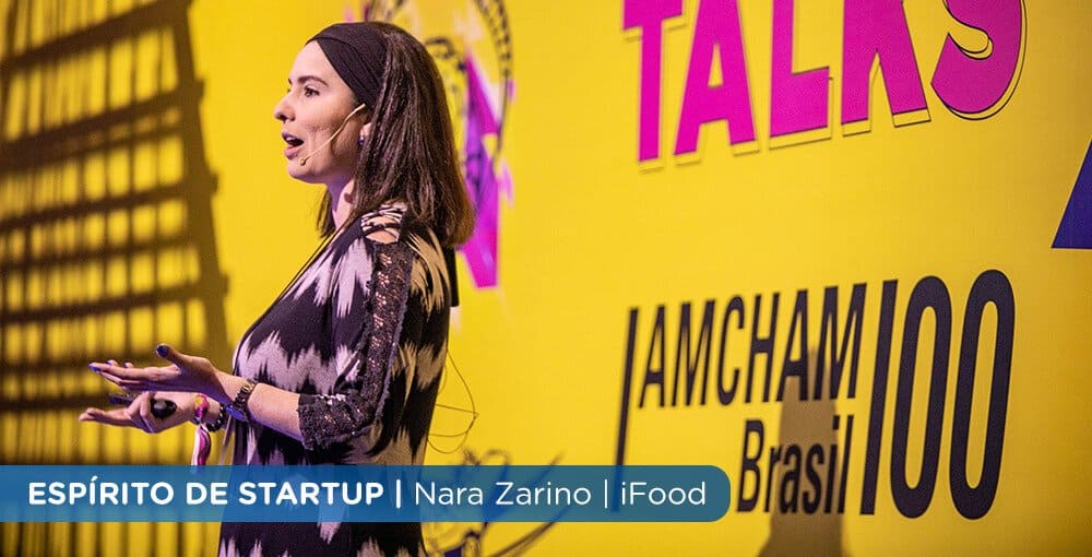 Nara Zarino, do iFood, fala sobre espírito de startup na Amcham Talks